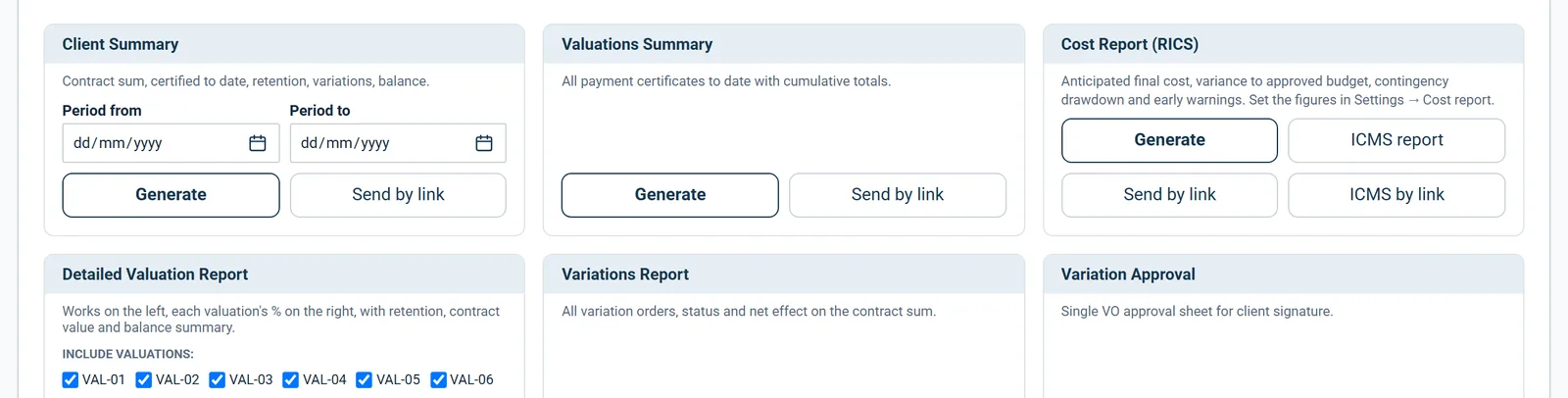 Reports: Client Summary, Valuations Summary and the Cost Report (RICS) for the client