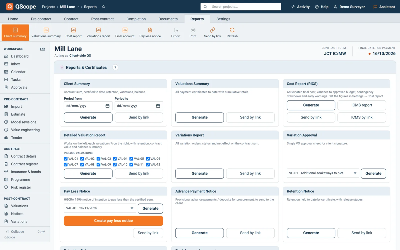 Reports and certificates: client summary, valuations summary, cost report, variations report and notices